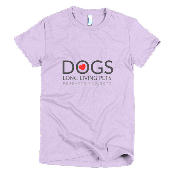 Long Living Pets Research Projects Love Dogs Short sleeve women's t-shirt