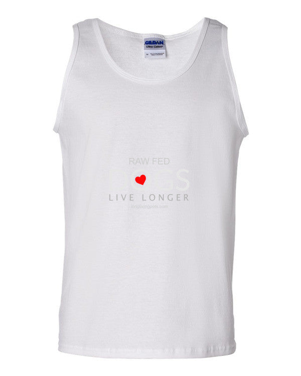 Tank top - Raw Fed Dogs Live Longer