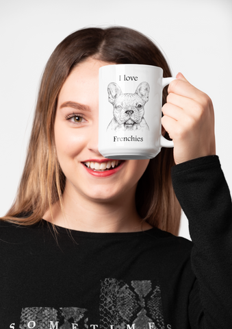 Image of I love Frenchies 15 oz. White Mug