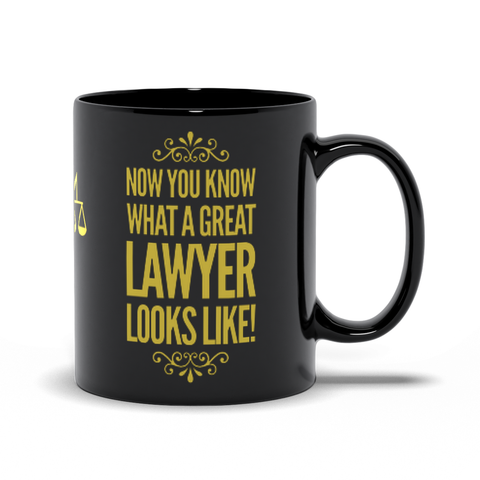 Image of Now You Know What a Great Lawyer Looks Like - Mugs