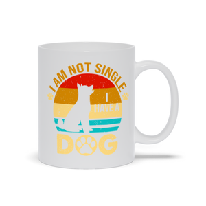 Retro Design Mugs | I'm Not Single, I Have A Dog