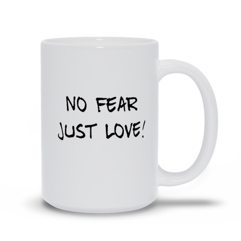 Image of No Fear Just Love Mugs