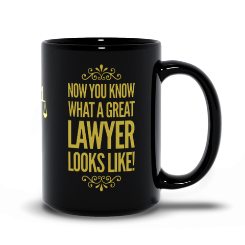 Image of Now You Know What a Great Lawyer Looks Like - Mugs