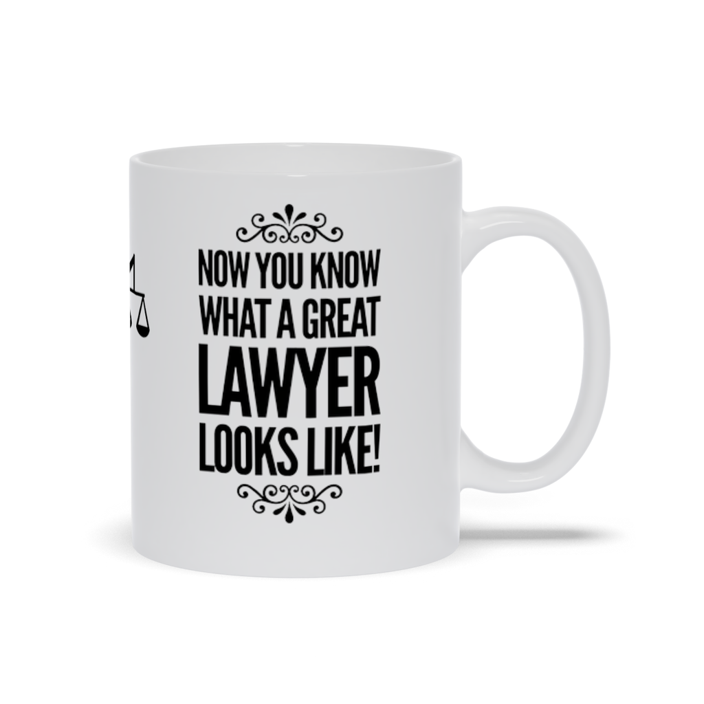 Know You Know What a Great Lawyer Looks Like Mugs