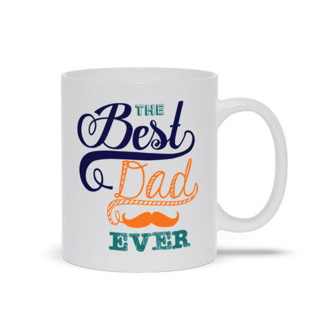Image of Best Dad Ever Mugs Mugs