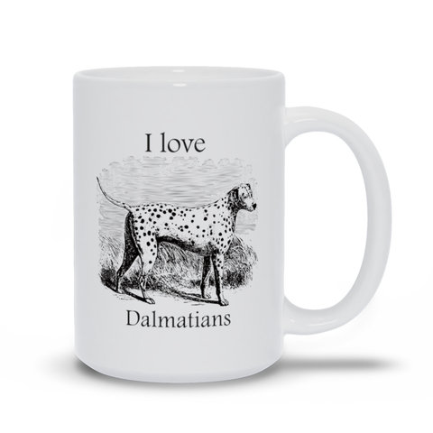Image of I love Dalmatians Mugs - Mug for Dalmatian Lovers
