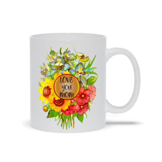 Love You Mom Mug