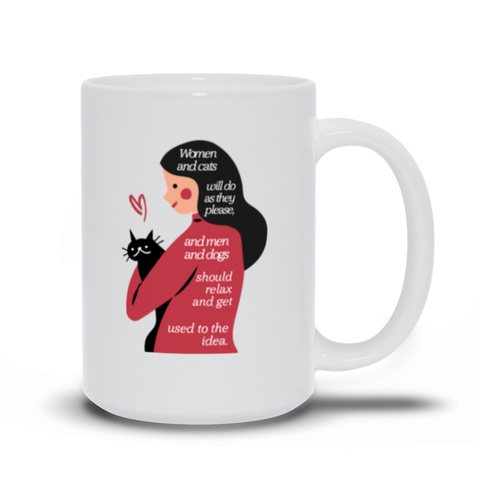 Image of Women and Cat will do as they please - Mugs