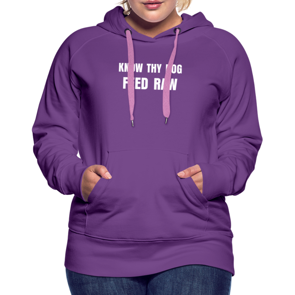 Know Thy Dog Feed Raw Women’s Premium Hoodie - purple