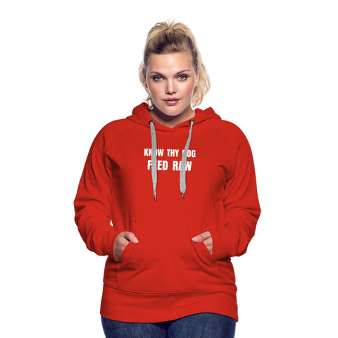 Image of Know Thy Dog Feed Raw Women’s Premium Hoodie - red