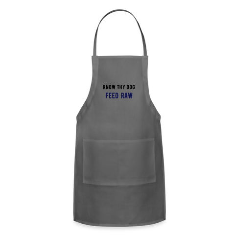 Image of Know Thy Dog Feed Raw Adjustable Apron - charcoal