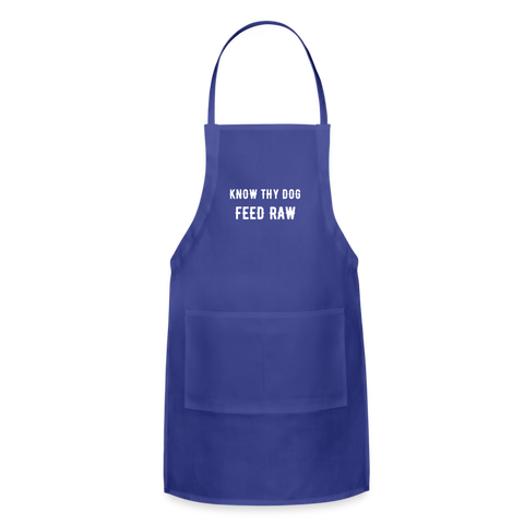 Image of Know Thy Dog Feed Raw Adjustable Apron - royal blue