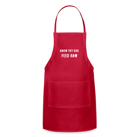 Image of Know Thy Dog Feed Raw Adjustable Apron - red