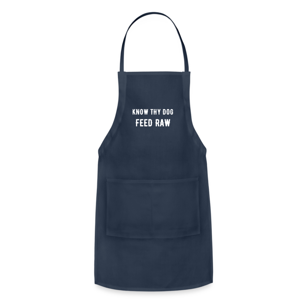 Know Thy Dog Feed Raw Adjustable Apron - navy