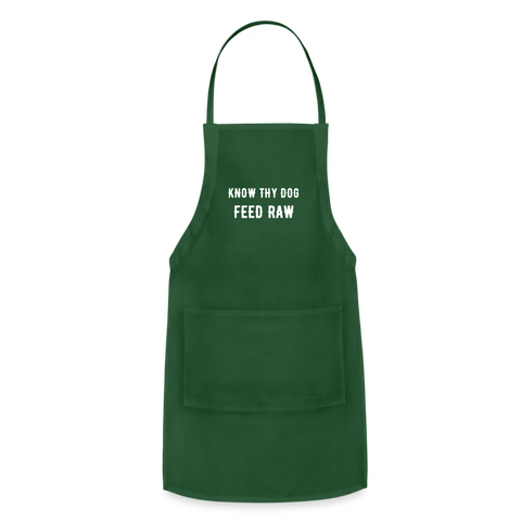 Know Thy Dog Feed Raw Adjustable Apron - forest green