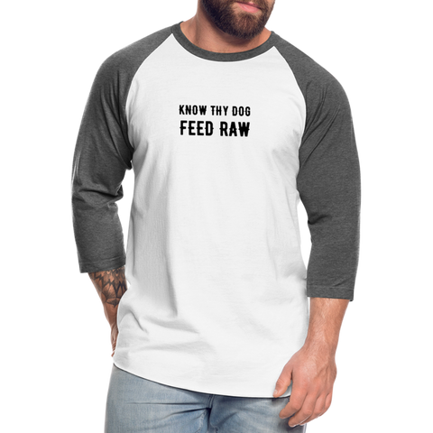 Image of Know Thy Dog Feed Raw Baseball T-Shirt - white/charcoal