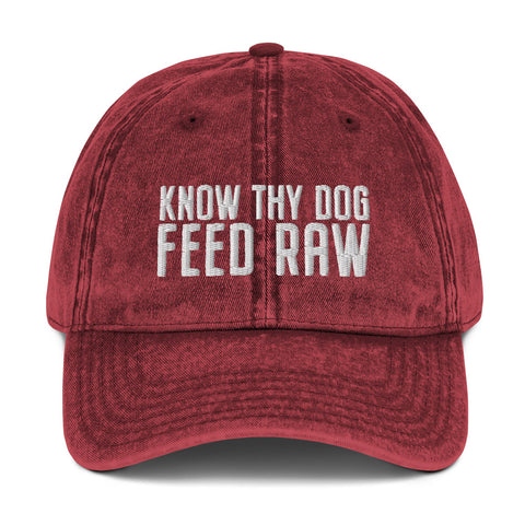 Image of Know Thy Dog Feed Raw Vintage Cotton Twill Cap