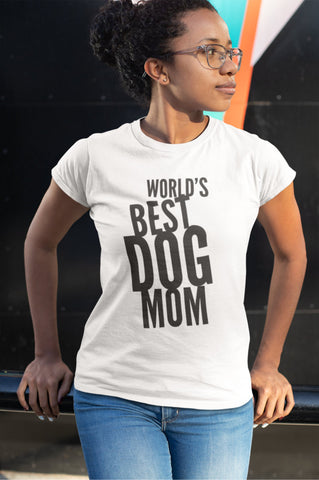 Image of World's Best Dog Mom - 100% Cotton T-Shirt